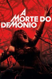 A Morte do Demônio (2013)
