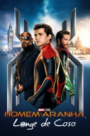 Homem-Aranha 2 Longe De Casa